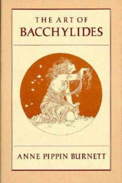 Book cover of: Art of Bacchylides