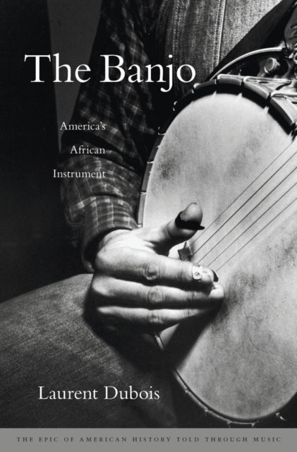 Book cover of: Banjo. By: Laurent Dubois