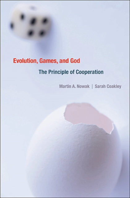 Book cover of: Evolution, Games, and God. By: M. A. Nowak