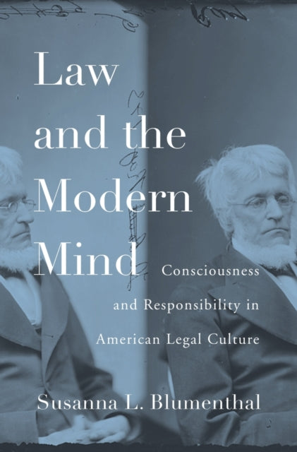 Book cover of: Law and the Modern Mind. By: Susanna L. Blumenthal
