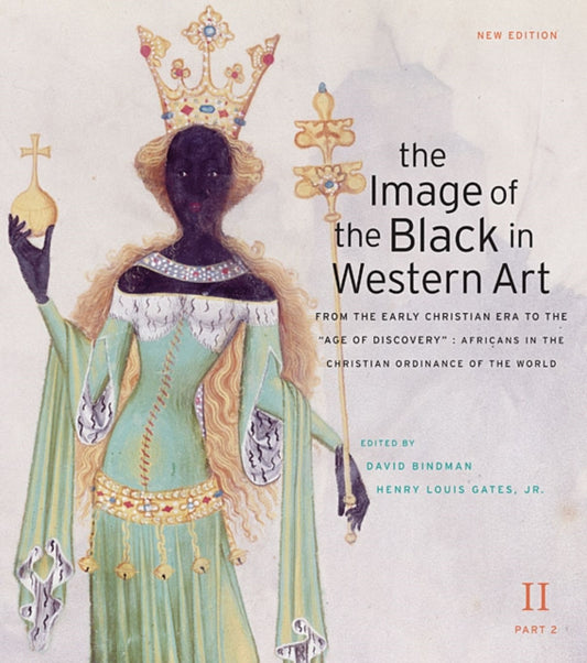 Book cover of: Image of the Black in Western Art, Volume II
