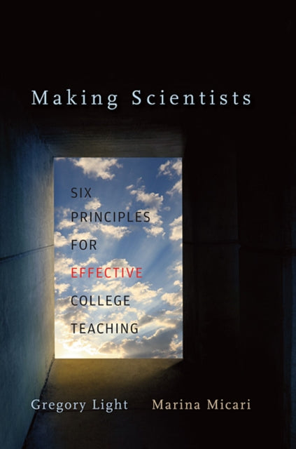Book cover of: Making Scientists. By: Greg Light
