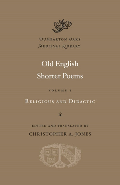 Book cover of: Old English Shorter Poems. By: Jones, Christopher A.
