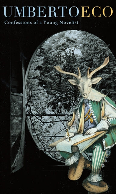 Book cover of: Confessions of a Young Novelist. By: Umberto Eco