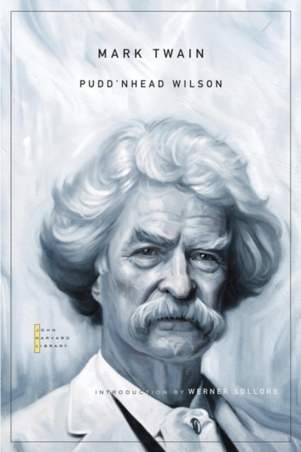 Book cover of: Pudd’nhead Wilson. By: Mark Twain