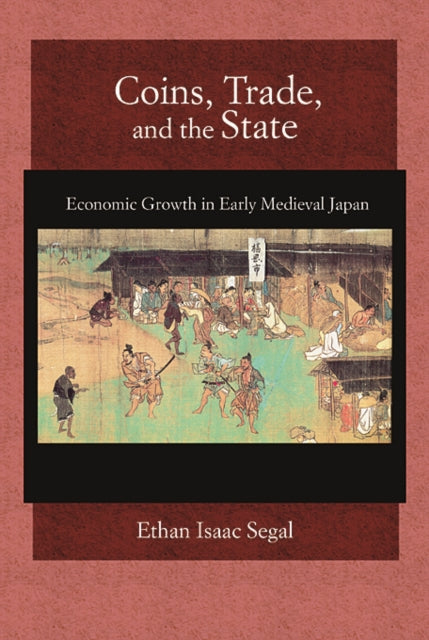 Book cover of: Coins, Trade, and the State. By: Ethan Isaac Segal