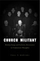 Book cover of: Church Militant. By: Paul Philip Mariani