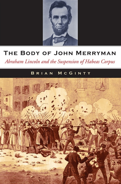 Book cover of: Body of John Merryman. By: Brian McGinty
