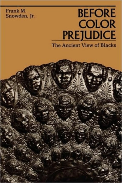 Book cover of: Before Color Prejudice. By: Frank M. Snowden