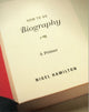 Book cover of: How To Do Biography. By: Nigel Hamilton