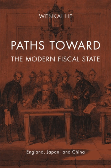 Book cover of: Paths toward the Modern Fiscal State