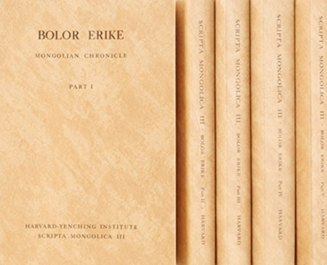 Book cover of: Bolor Erike: Mongolian Chronicle. By: Bolor Erike Rasipungsuy