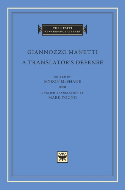 Book cover of: Translator’s Defense. By: Giannozzo Manetti