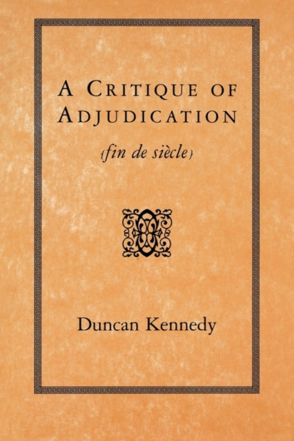 A Critique of Adjudication
