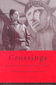 Book cover of: Crossings. By: Marcelo M. Suárez-Orozco