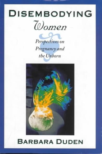 Book cover of: Disembodying Women