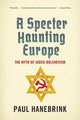 Book cover of: Specter Haunting Europe. By: Paul Hanebrink