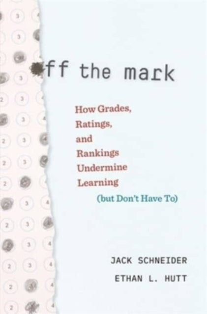 Book cover of: Off the Mark. By: Jack Schneider