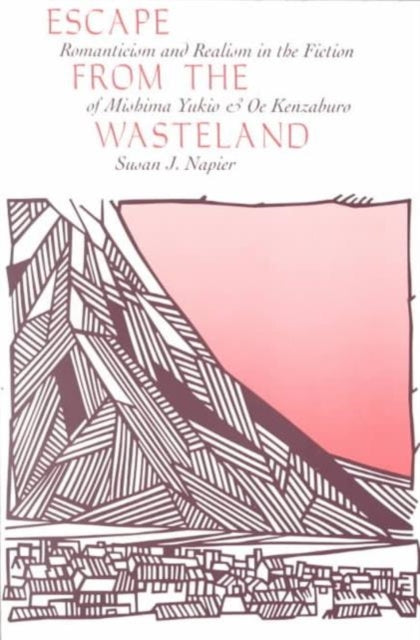 Book cover of: Escape from the Wasteland. By: Susan Napier