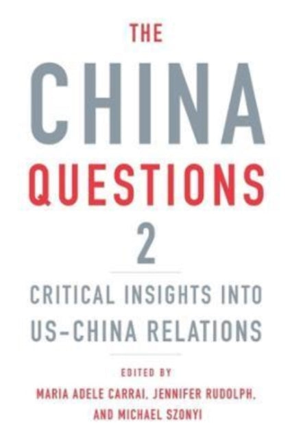 Book cover of: China Questions 2. By: Maria Adele Carrai