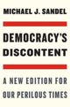 Book cover of: Democracy’s Discontent. By: Michael J. Sandel