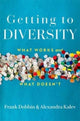 Book cover of: Getting to Diversity. By: Frank Dobbin