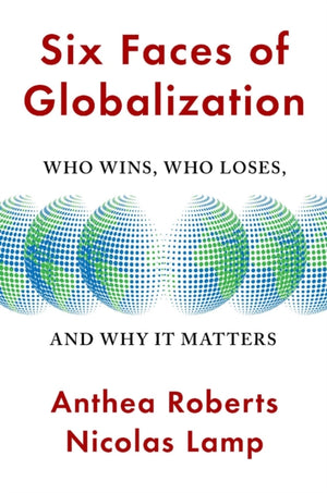Six Faces of Globalization