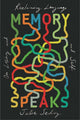 Book cover of: Memory Speaks. By: Julie Sedivy