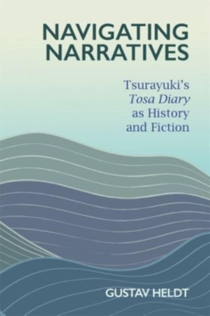 Book cover of: Navigating Narratives. By: Gustav Heldt