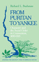 Book cover of: From Puritan to Yankee. By: Richard L. Bushman
