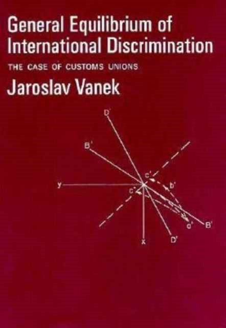 Book cover of: General Equilibrium of International Discrimination