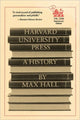 Book cover of: Harvard University Press. By: Max Hall