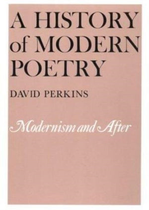 A History of Modern Poetry