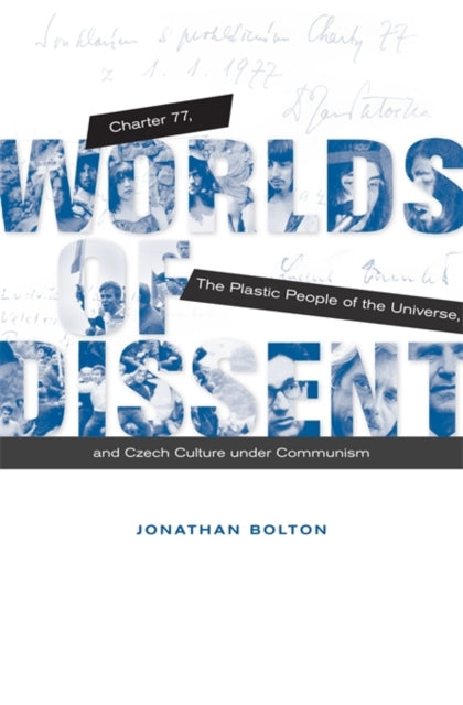 Book cover of: Worlds of Dissent. By: Jonathan Bolton