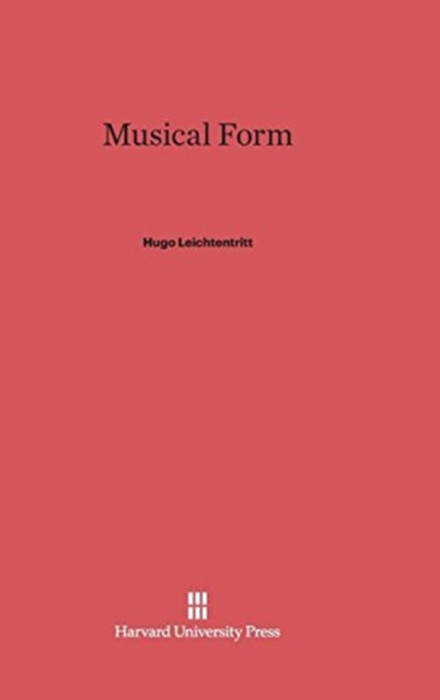 Book cover of: Musical Form. By: Hugo Leichtentritt