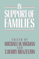 Book cover of: In Support of Families. By: Michael W. Yogman