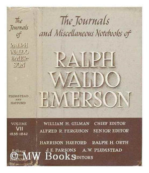 Journals and Miscellaneous Notebooks of Ralph Waldo Emerson