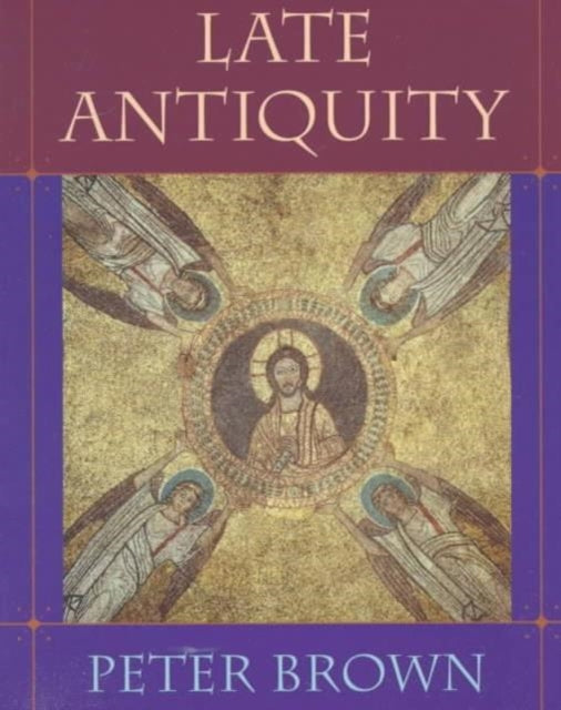 Book cover of: Late Antiquity