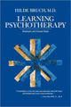 Book cover of: Learning Psychotherapy. By: Hilde Bruch
