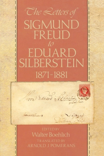 Book cover of: Letters of Sigmund Freud to Eduard Silberstein, 1871-1881