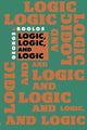 Book cover of: Logic, Logic, and Logic. By: George Boolos
