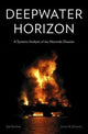 Book cover of: Deepwater Horizon. By: Earl Boebert