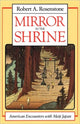 Book cover of: Mirror in the Shrine. By: Robert A. Rosenstone