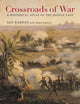 Book cover of: Crossroads of War. By: Ian Barnes