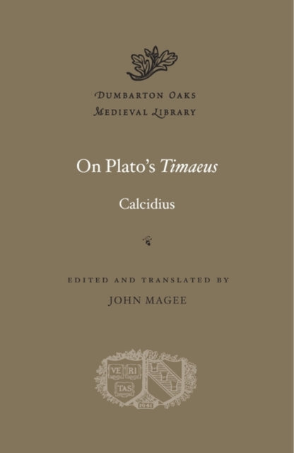 Book cover of: On Plato’s Timaeus. By: Calcidius