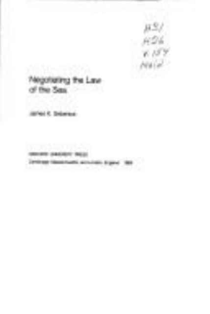 Book cover of: Negotiating the Law of the Sea