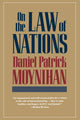Book cover of: On the Law of Nations. By: Daniel P. Moynihan