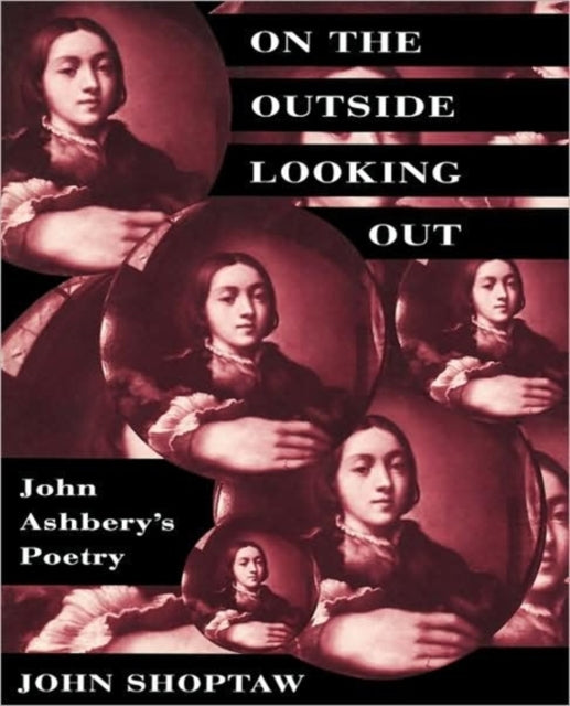 Book cover of: On the Outside Looking Out. By: John Shoptaw