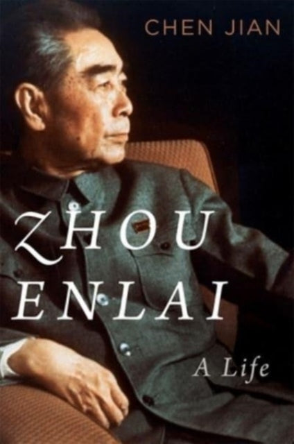 Book cover of: Zhou Enlai. By: Jian Chen
