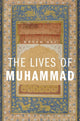 Book cover of: Lives of Muhammad. By: Kecia Ali